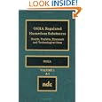 OSHA Regulated Hazardous Substances: Health, Toxicity, Economic and Technological Data (2 Volumes)