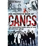 the mammoth book of gangs mammoth books