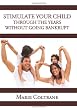 Stimulate Your Child through the Early Years without going Bankrupt