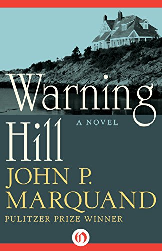 Warning Hill: A Novel