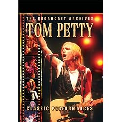 Tom Petty Classic Performances