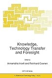 Knowledge, technology transfer and foresight