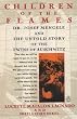 Children of the Flames: Dr Josef Mengele and the Untold Story of the Children of Auschwitz