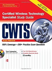 CWTS Certified Wireless Technology Specialist Study Guide (Exam PW0-070)