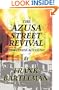 The AZUSA STREET REVIVAL - An Eyewitness Account