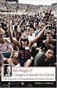 Bill Bright and Campus Crusade for Christ