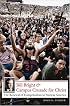 Bill Bright and Campus Crusade for Christ: The Renewal of Evangelicalism in Postwar America