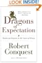 The Dragons of Expectation: Reality and Delusion in the Course of History