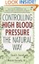 Controlling High Blood Pressure the Natural Way