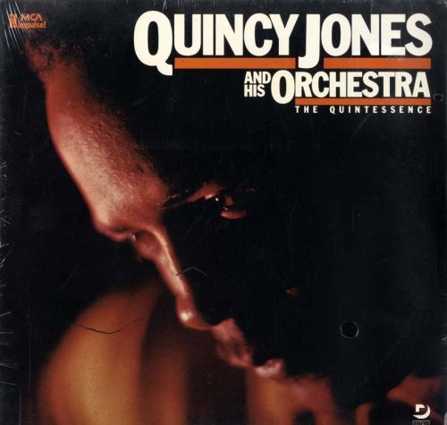 QUINCY JONES AND HIS ORCHESTRA - The Quintessence (1986 Reissue LP Record) - 33T