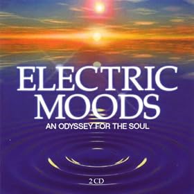 Electric Moods - an Odyssey for the Soul