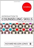 Introduction to Counselling Skills: Text and Activities