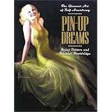 Pin up Dreams: The Glamour Art of Rolf Armstrong