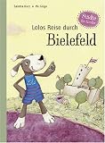 Lolos Reise durch Bielefeld: St�dte f�r Kinder