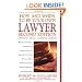 How and When to be Your Own Lawyer