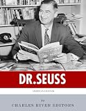 American Legends: The Life of Dr. Seuss