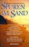 Spuren im Sand. Ein Gedicht, das Millionen bewegt, und seine Geschichte