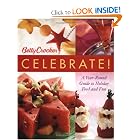 Betty Crocker Celebrate!: A Year-Round Guide to Holiday Food and Fun by Betty Crocker Editors