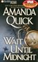 Wait Until Midnight (Quick, Amanda)
