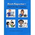 Book Reports: I Did It on the Computer