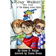 Jay Walker: The Case of The Missing Action Figure by Grant R. Philips and Dustin Evans