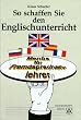 So schaffen Sie den Englischunterricht: Men�s f�r Fremdsprachenlehrer