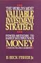 The World's Most Valuable Investment Strategy: Power Methods to Multiply Your Money (Even in Volatile Markets!)
