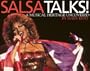 Salsa Talks: A Musical Heritage Uncovered