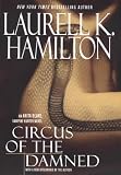 Circus Of The Damned (Anita Blake, Vampire Hunter)
