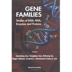 【クリックで詳細表示】Gene Families： Studies of Dna， Rna， Enzymes and Proteins ： Proceedings of the October 5-10， 1999 Congress， Beijing， China， the 10th Intl Congress on Isozymes [ハードカバー]