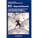 RZI - Raum-Zeit-Inventar: - der Entwicklung der r�umlichen und zeitlichen Dimensionen bei Kindern im Vorschul- und Grundschulalter und deren Bedeutung ... Kulturtechniken Lesen, Schreiben und Rechnen
