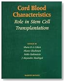 Cord Blood Characteristics: Role in Stem Cell Transplantation