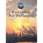 Click here to buy Reducing Air Pollution (Improving Our Environment) by  Jen Green.