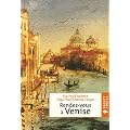 Rendez-vous � Venise
