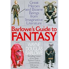 Barlowe's Guide to Fantasy by Wayne Douglas Barlowe and Neil Duskis