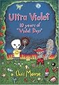 Ultra Violet: Ten Years of "Violet Days"
