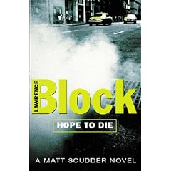Hope To Die (Matt Scudder Mystery)