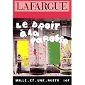 Le Droit � la paresse