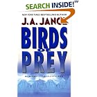 Click here to buy Birds of Prey: A Novel of Suspense by  J.A. Jance.