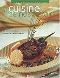 Revue Atlas  / Bonnes Saveurs : Recettes de nos terroirs