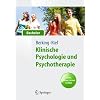 Klinische Psychologie und Psychotherapie f�r Bachelor: Band I: Grundlagen und St�rungswissen. Lesen, H�ren, Lernen im Web (Springer-Lehrbuch)