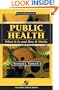 Public Health: What It Is and How It Works, Second Edition