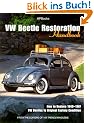 Vw Beetle Restohp1342: How to Restore 1949-1967 VW Beetles to Original Factory Condition