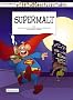 Du c�t� de chez Poje, n�20: Supermalte