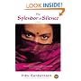 The Splendor of Silence: A Novel