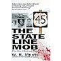 The State Line Mob: A True Story of Murder and Intrigue