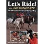 Let's Ride: Fun and Teamwork with Your Horse or Pony