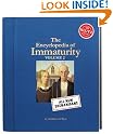 Encyclopedia of Immaturity...
