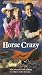 Horse Crazy [VHS]