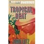 Tropical Heat
